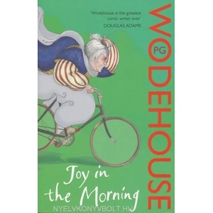 Joy in the Morning | P G Wodehouse (2008)