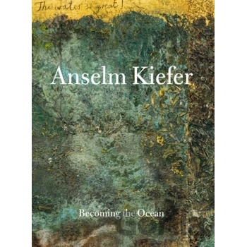 Anselm Kiefer - Anselm Kiefer, Min Jung Kim