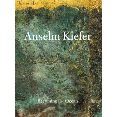 Anselm Kiefer - Anselm Kiefer, Min Jung Kim
