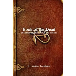 Book of the Dead and other Egyptian Papyri and Tablets | Various (ISBN: 9781773561271)