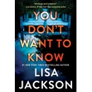 You Don't Want to Know Jackson Lisa