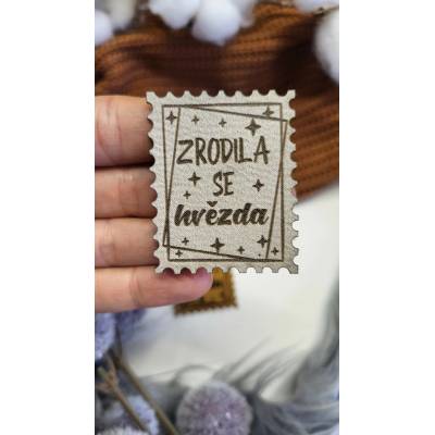 Nažehľovací koženkový štítok ZRODILA SE HVĚZDA Laser koženka: Tyrkys/čierna