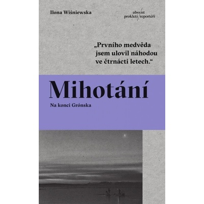 Mihotání - Ilona Wiśniewska