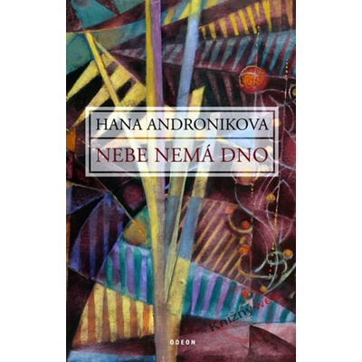 Nebe nemá dno - Hana Andronikova