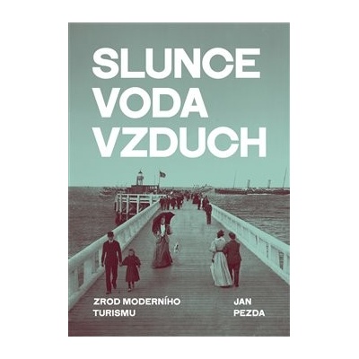 Slunce, voda, vzduch
