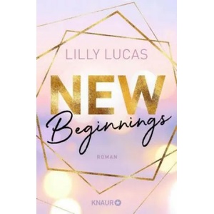 New Beginnings | Lilly Lucas (ISBN: 9783426524473)