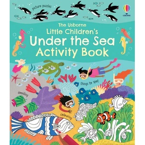Little Children's Under the Sea Activity Book | Rebecca Gilpin (ISBN: 9781474989770)