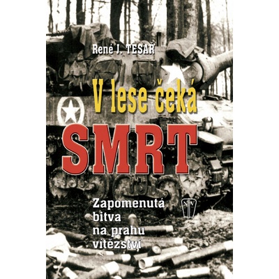 V lese čeká smrt