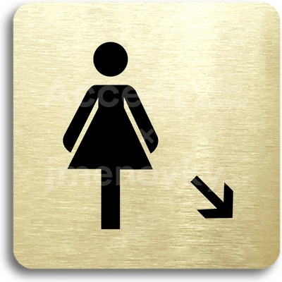 ACCEPT Piktogram WC ženy vpravo dolů - zlatá tabulka - černý tisk bez rámečku