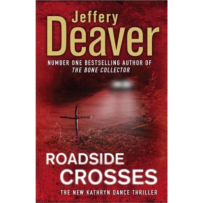 Roadside Crosses - Jeffery Deaver