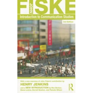 Introduction to Communication Studies | John Fiske (2010)