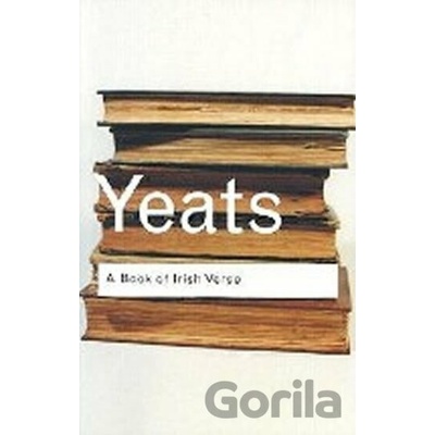 A Book of Irish Verse Yeats W. B.