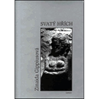 Svatý hřích - Gippiusová Zinaida