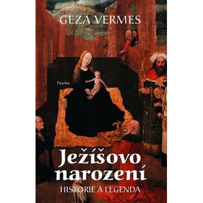 Ježíšovo narození - Vermes Geza