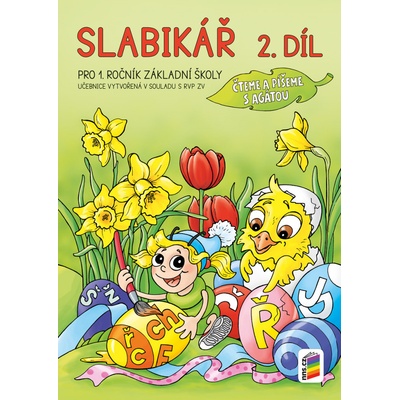 Slabikář 2. díl Čteme a píšeme s Agátou