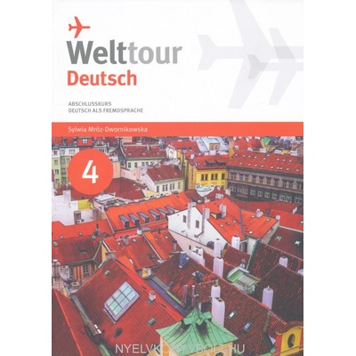 Welttour Deutsch 4 Abschlusskurs
