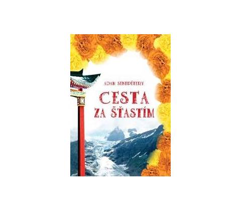 Cesta za šťastím