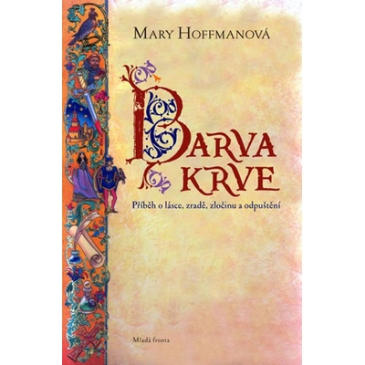 Barva krve - Mary Hoffmanová