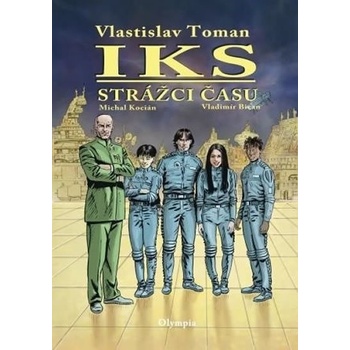 IKS - Strážci času - Vlastislav Toman