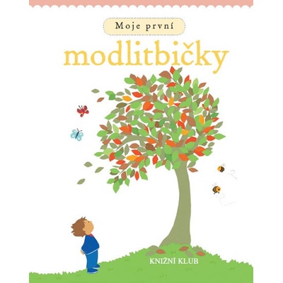 Moje první modlitbičky