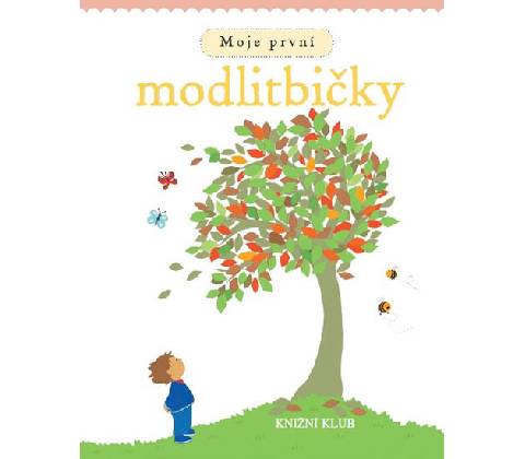 Moje první modlitbičky