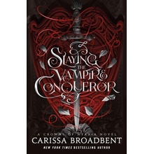 Slaying the Vampire Conqueror