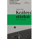 Králové střelců