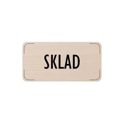 Popis místnosti - cedulka na dveře - Sklad, dřevěná tabulka, 160 x 80 mm