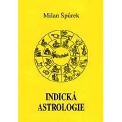 Indická astrologie - Milan Špůrek