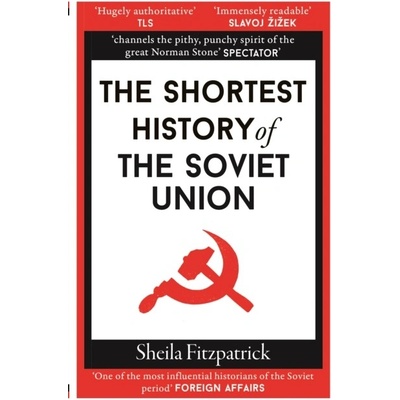 Shortest History of the Soviet Union Fitzpatrick Sheila