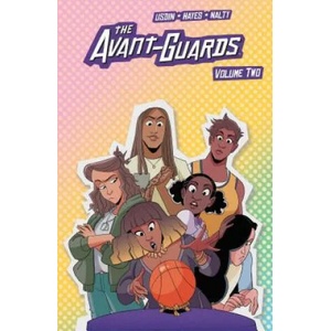 Avant-Guards Vol. 2 | Carly Usdin, Noah Hayes (ISBN: 9781684155682)