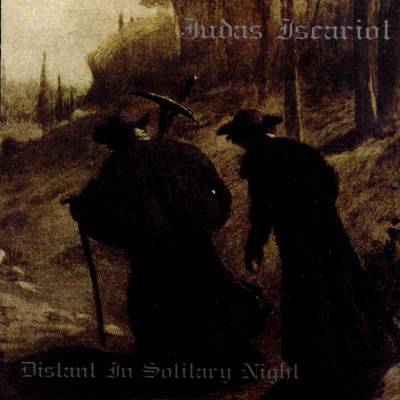 JUDAS ISCARIOT: DISTANT IN SOLITARY NIG CD