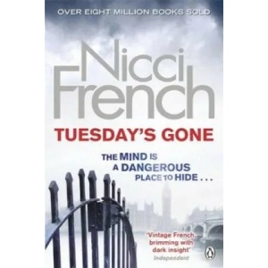 Tuesday's Gone | Nicci French (2013)