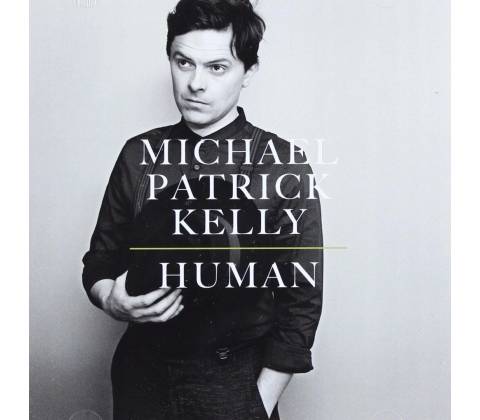 Human - Michael Patrick Kelly CD