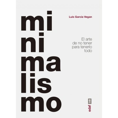 Minimalismo | LUIS GARCIA VEGAN