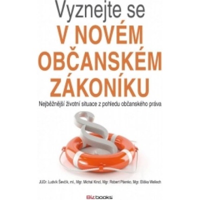 Vyznejte se v novém občanském zákoníku