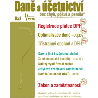 Daně a účetnictví bez chyb, pokut a penále č. 4 / 2025 - Registrace plátce DPH - Poradce s.r.o.