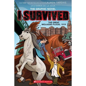 I Survived the Great Molasses Flood, 1919 (ISBN: 9781546110378)