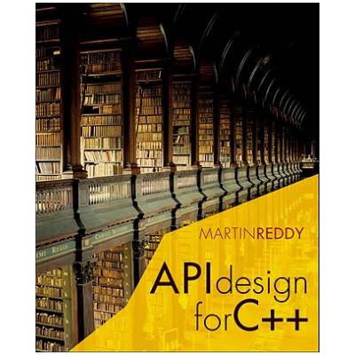 API Design for C++ | Martin Reddy