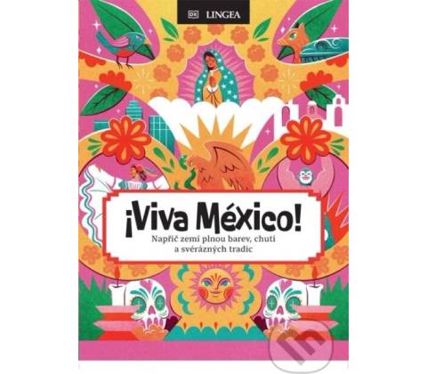 Viva México!