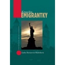 Kronika emigrantky