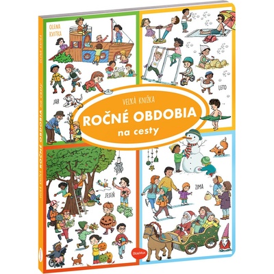 Na cesty – Veľká knižka Ročné obdobia