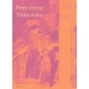 Tichá dívka - Peter Hoeg