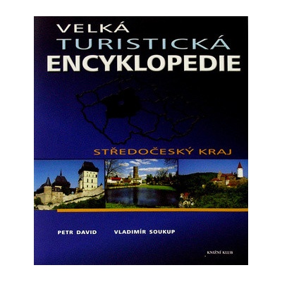 Velká turistická encyklopedie - Středočeský kraj