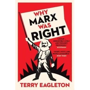 Why Marx Was Right (ISBN: 9780300231069)