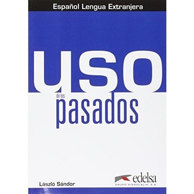 Sándor Laszló - USO de los pasados -- Učebnice