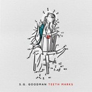GOODMAN, S.G. - TEETH MARKS LP