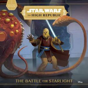 Star Wars The High Republic: The Battle For Starlight | MANN GEORGE (ISBN: 9781368069854)