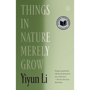 Things in Nature Merely Grow (ISBN: 9781250437976)