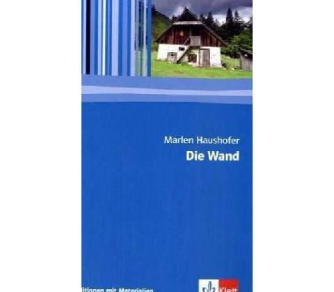 Die Wand - Haushofer, Marlen